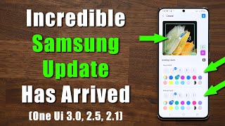 HUGE UPDATE ARRIVED For All Samsung Galaxy Smartphones  Powerful New Feature One UI 30 25 21 [upl. by Janeczka]