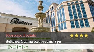 Belterra Casino Resort and Spa  Florence Hotels Indiana [upl. by Ynohtnanhoj]