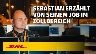 Was macht eigentlich…  Sebastian – Schichtleiter in der Zollabfertigung [upl. by Rosner]