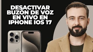 Cómo Desactivar el Buzón de Voz en Vivo en iPhone iOS 17 [upl. by Eilahtan]