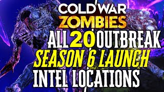 SEASON 6 ALL OUTBREAK INTEL LOCATIONS Black Ops COLD WAR ZOMBIES OUTBREAK INTEL GUIDE [upl. by Simah891]