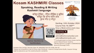 Kosam Kashmiri Classes  October 2024 Batch  23rd Nov  Lesson 3 [upl. by Lehacim]