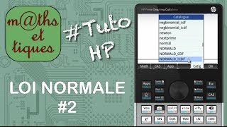 PROBA  Calculer une probabilité pour une loi normale quotinverseNormalequot  Tutoriel HP Prime [upl. by Fong796]