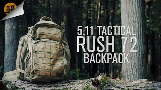 511 Tactical Rush 72 • Tactical Backpack • Field Review [upl. by Nylrahs]