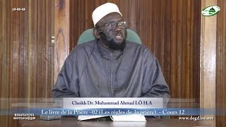 Bidayatoul Moutafaqqih12 du 130218  Le livre de la Prière  Partie 02  Dr M Ahmad LÔ HA [upl. by Dumm]