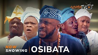 Osibata Latest Yoruba Movie Drama 2023 Odunlade Adekola Peju Ogunmola Feranmi Oyalowo Tosin Temi [upl. by Ralina940]