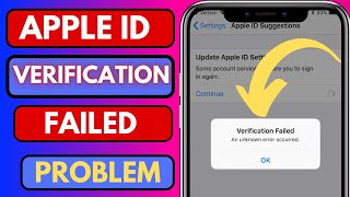 How To Fix Apple ID Verification Failed 2024Apple I’d Verification Failed An Unknown Error Occurred [upl. by Enomes]