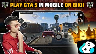 GTA 5 Bikii Cloud Game  How to Play GTA 5 in Mobile  NEW CLOUD GAMING APP  15 Min FREE Gameplay [upl. by Eetnahs594]