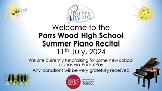 Parrs Wood High School  Summer 2024 Piano Recital [upl. by Lune273]