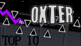 OXTER TOP 10 GEOMETRY DASH [upl. by Annaihs]