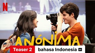 Anonymously Yours Teaser 2 dengan subtitle  Trailer bahasa Indonesia  Netflix [upl. by Cid]