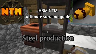 HBM nuclear tech mod ultimate survival guide pt1  steel production [upl. by Atteuqehs284]