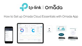 TPLink  Omada Tutorial  How to Set Up Omada Cloud Essentials with the Omada App [upl. by Waylen]