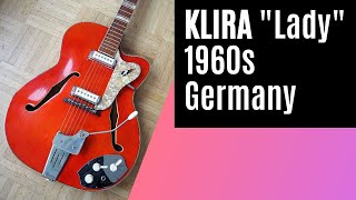 Klira Triumphator quotLadyquot Thinline guitar  1960s Germany [upl. by Nats470]