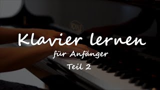 Klavier lernen für Anfänger Teil 2 Noten lernen Klavierunterricht Online [upl. by Riggall245]