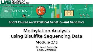 Bisulfite Methylation Sequencing Analysis  Module 2 [upl. by Ehc]