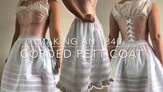 Making an 1840s evening dress the corded petticoat [upl. by Krissie990]