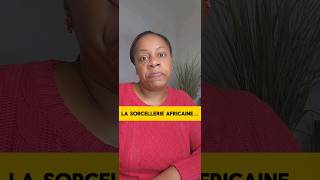 La sorcellerie AfricaineMaman Laure shorts motivation [upl. by Savart]