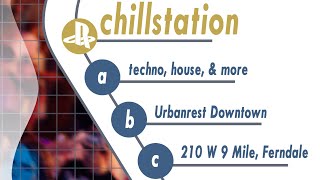 DJ Mix chillstation  Urbanrest Downtown 20240920 [upl. by James460]