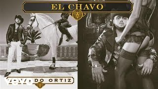 Gerardo Ortiz  El Chavo Audio [upl. by Euqinay]