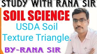 Soil Texture Triangle by study with Rana sir soilscience [upl. by Hugues34]