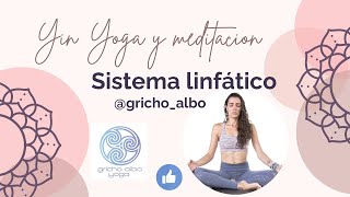 yin yoga y meditación para el sistema linfático [upl. by Inoek]