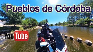 Viaje en moto por Córdoba Pueblos maravillosos Parte 1 [upl. by Ardiedal]