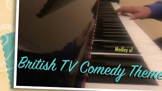 Classic British TV comedy show theme tunes  piano solo [upl. by Tattan700]