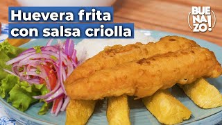 Cómo preparar huevera de pescado frita con salsa criolla para semanasanta  Buenazo [upl. by Raymund591]