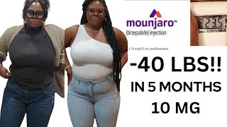 I LOST 40 LBS IN 5 MONTHS  MOUNJARO 10 MG  SIDE EFFECTS [upl. by Mehalick]