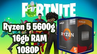 RYZEN 5 5600G  16GB  FORTNITE  CAPITULO 2  TEMPORADA 7 [upl. by Leagiba535]