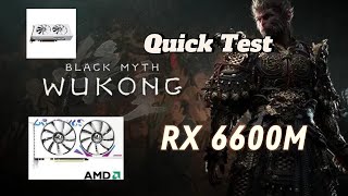 Black Myth Wukong Benchmark  Game Settings  RX 6600M 8GB VRAM Mid End PC  FPS Test Settings [upl. by Wiburg227]