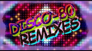 Disco 80  20 Modern amp Remix vers [upl. by Enoob]