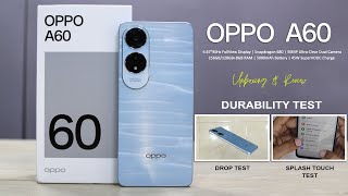 OPPO A60 Unboxing amp Review  Drop Test  Splash Touch [upl. by Jecho]