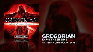 Gregorian  Enjoy The Silence Masters Of Chant VII Official Audio [upl. by Lindie]