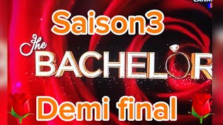 Épisode 11 la demi final bachelor S3 épisode complet [upl. by Margetts]