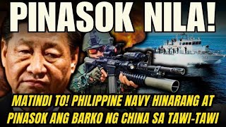 LAGOT NA PHILIPPINE NAVY NILABAS ANG TAPANG HINARANG AT PINASOK ANG BARKO NG CHINA SA TAWITAWI [upl. by Pete]