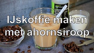 IJskoffie maken met ahornsiroop [upl. by Koren202]