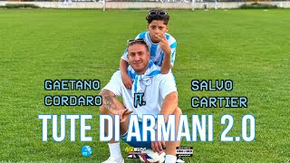 Gaetano Cordaro Ft Salvo Cartier  Tute di Armani 20 Video Ufficiale 2024 [upl. by Walton]