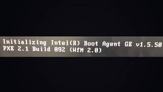 Initializing IntelR Boot Agent GE v1550 PXE 21 Build 092 WfM 20 [upl. by Aiynot]