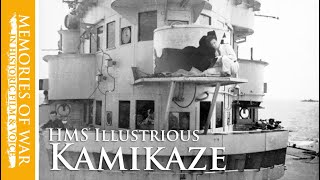 KAMIKAZE HMS Illustrious April 6 1945 [upl. by Dietz]