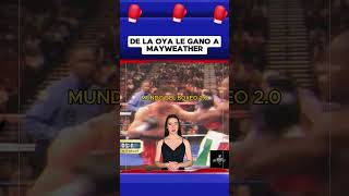 De la Hoya le gano a Floyd Mayweather boxeo boxing box [upl. by Adnalra]