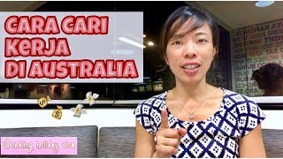 Cara Cari Kerja di Australia  WHV Indonesia [upl. by Peterson468]