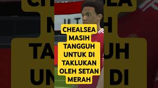 Man United vs Chelsea goals efootball goalindonesia goalterbaik fifa goalkeren fcmobile24 [upl. by Ellener350]