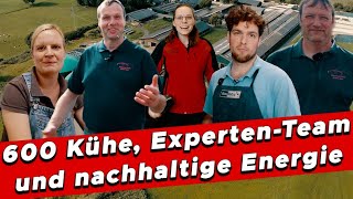 600 Kühe ExpertenTeam und nachhaltige Energie ein moderner Milchviehbetrieb in Niedersachsen [upl. by Darnok]