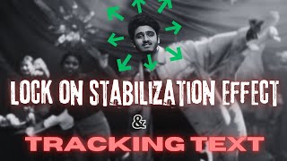 Step by Step Tamil Guide  Lock On Stabilization amp Tracking Text [upl. by Shep]