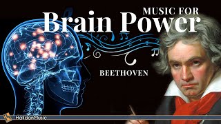 Classical Music for Brain Power  Beethoven [upl. by Kandy]