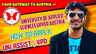 University of Applied Sciences  Uni Assist amp VPD  How to Apply  Upper Austria [upl. by Aihtebat]