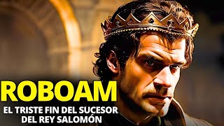 ROBOAM El Sucesor del Rey Salomón explicación de la historia bíblica [upl. by Gaw]