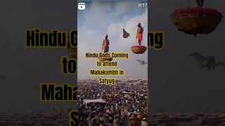 hindu gods coming in mahakumbh satyug sanatandharma reels love ytshorts om shiv devta [upl. by Higinbotham842]